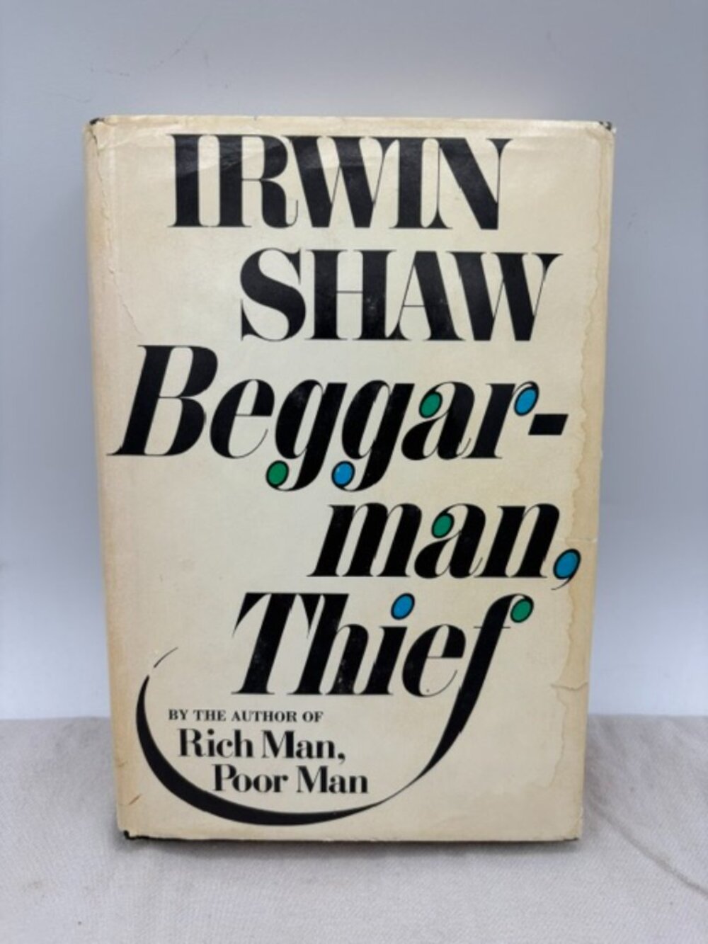 Irwin Shaw: Beggarman Thief 1997 Hardcover.